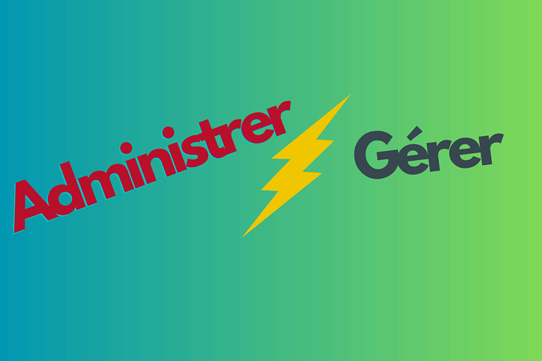 Quelle différence entre administrer une association et gérer une association ?